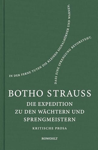 Die Expedition zu den Wächtern u. Sprengmeistern: Kritische Prosa