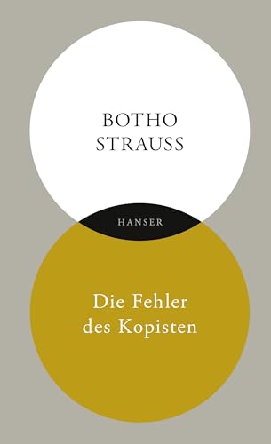 Die Fehler des Kopisten von Hanser, Carl GmbH + Co.