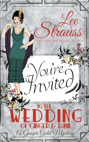 The Wedding of Ginger and Basil (Ginger Gold Mystery) von Lee Strauss
