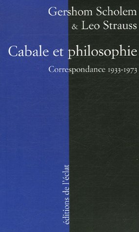 Cabale et philosophie : Correspondance 1933-1973 von ECLAT