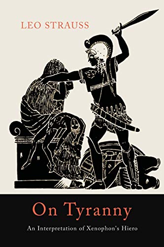 On Tyranny: An Interpretation of Xenophon's Hiero von Martino Fine Books