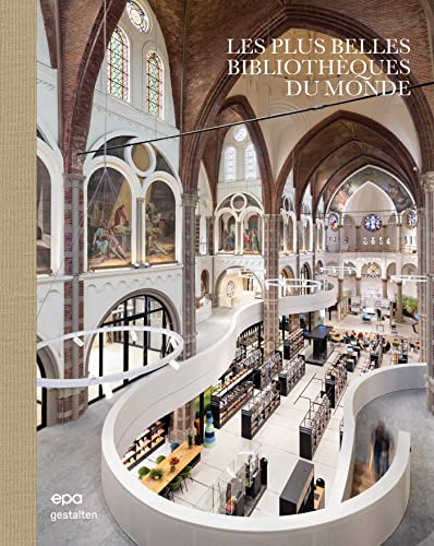 Les plus belles bibliothèques du monde von EPA