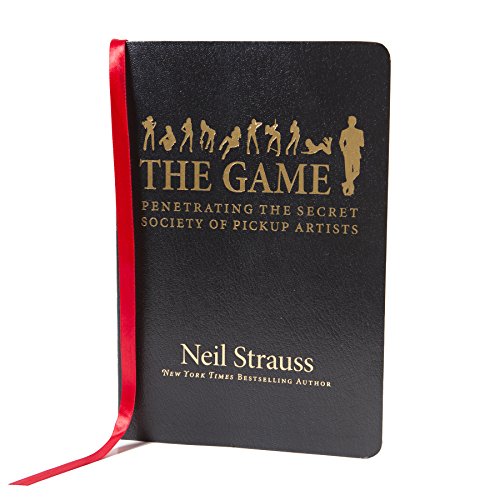 The Game. Penetrating the Secret Society of Pickup Artists The Game. Penetrating the Secret Society of Pickup Artists