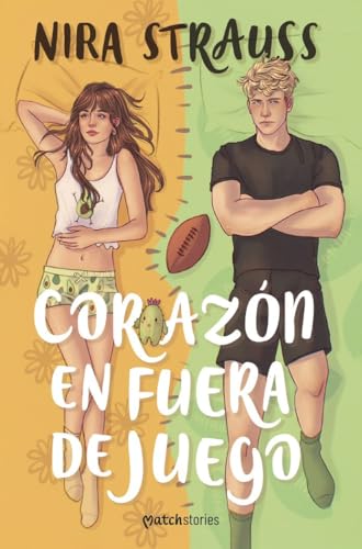 Corazón en fuera de juego (Matchstories Romántica Contemporánea)