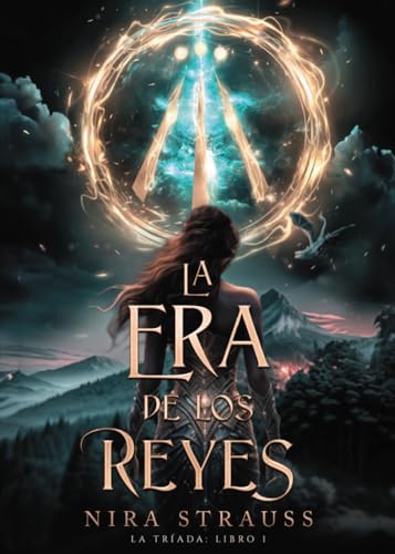 La era de los reyes (Faeris Editorial) von Faeris Editorial