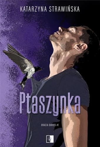 Bracia Davies (1) (Ptaszynka, Band 1) von NieZwykłe
