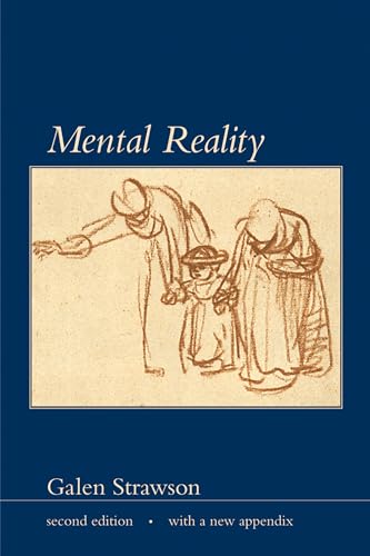 Mental Reality, second edition, with a new appendix (Representation and Mind series)