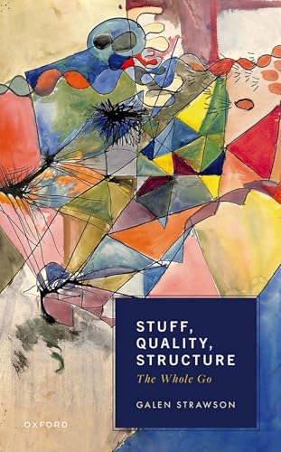 Stuff, Quality, Structure: The Whole Go von Oxford University Press