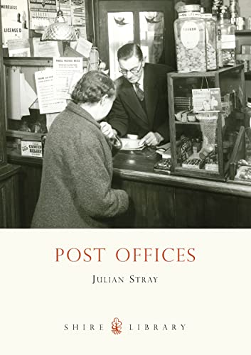 Post Offices (Shire Library, Band 594) von Shire Publications