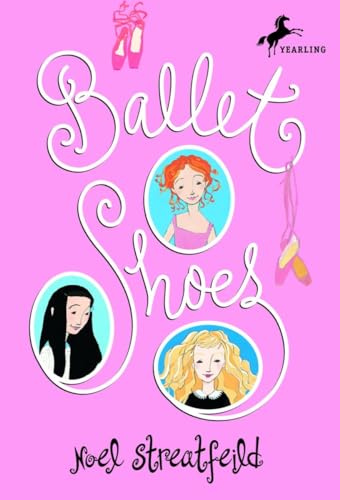 Ballet Shoes (The Shoe Books)