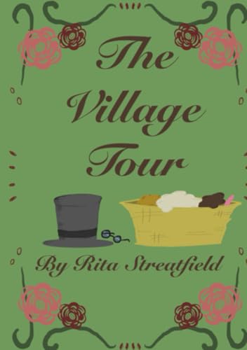 The Village Tour von Independently published