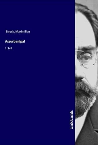 Assurbanipal: 1. Teil
