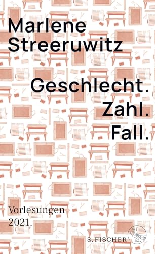 Geschlecht. Zahl. Fall.: Vorlesungen 2021. von FISCHERVERLAGE