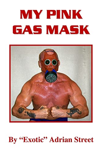 My Pink Gas Mask von Createspace Independent Publishing Platform