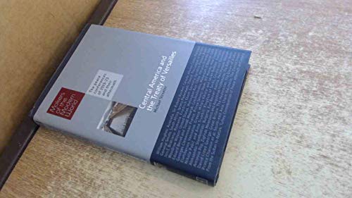 Epitacio Pessoa: Brazil (Makers of the Modern World: The Peace Conferences of 1919-23 and Their Aftermarth)