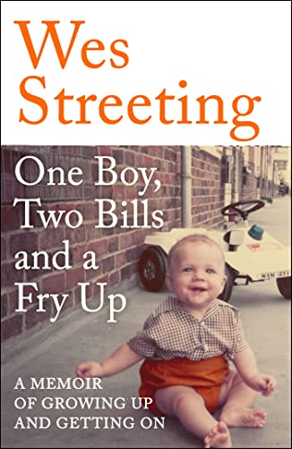 One Boy, Two Bills and a Fry Up: A Memoir of Growing Up and Getting On von Hodder & Stoughton