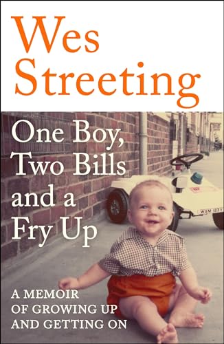 One Boy, Two Bills and a Fry Up: A Memoir of Growing Up and Getting On von Hodder Paperbacks