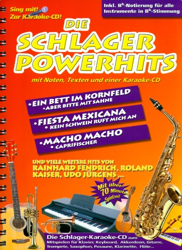 Die Schlager Powerhits: mit Noten, Texten und einer Karaoke-CD: CD: Karaoke-CD