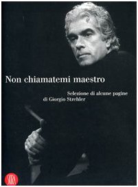 Non chiamatemi maestro (Musica e spettacolo) von Skira