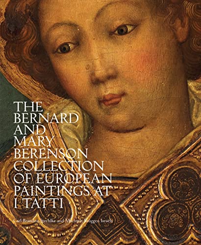 Bernard and Mary Berenson Collection of European Paintings at I Tatti (Villa I Tatti) von Officina Libraria
