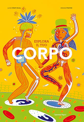 Esplora il tuo corpo von L'Ippocampo Ragazzi