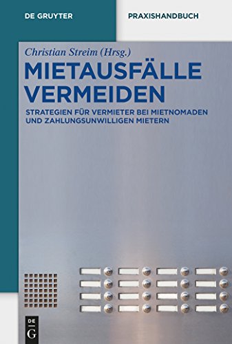 Vermieterschutz. Effektive Strategien bei Mietschuldnern und Mietnomaden