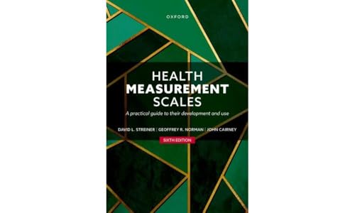 Health Measurement Scales: A practical guide to their development and use von Oxford University Press