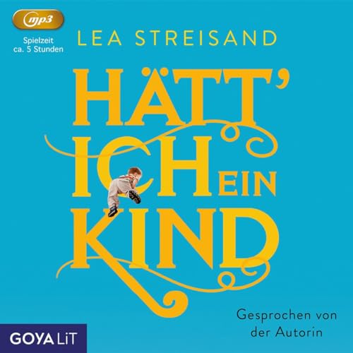 Hätt' ich ein Kind