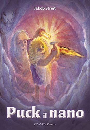 Puck il nano (Narrativa) von Filadelfia Editore