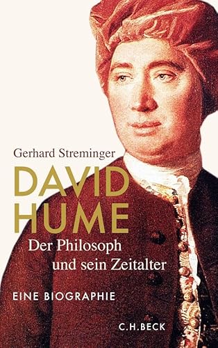 David Hume: Der Philosoph und sein Zeitalter von Beck C. H.
