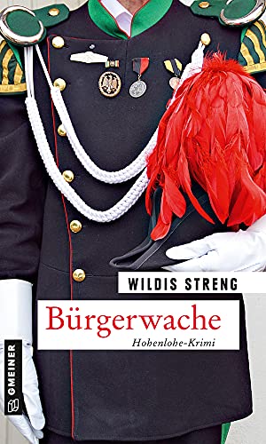 Bürgerwache (Kommissare Wüst und Luft): Kriminalroman
