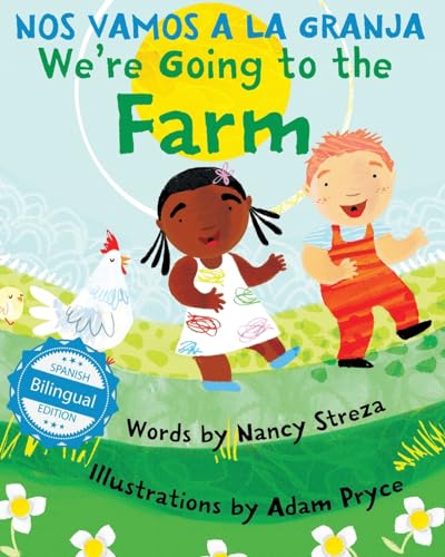We're Going to the Farm / Nos vamos a la granja (Xist Kids Bilingual Spanish English) von Xist Publishing