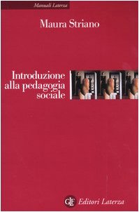 Introduzione alla pedagogia sociale (Manuali Laterza) von Laterza