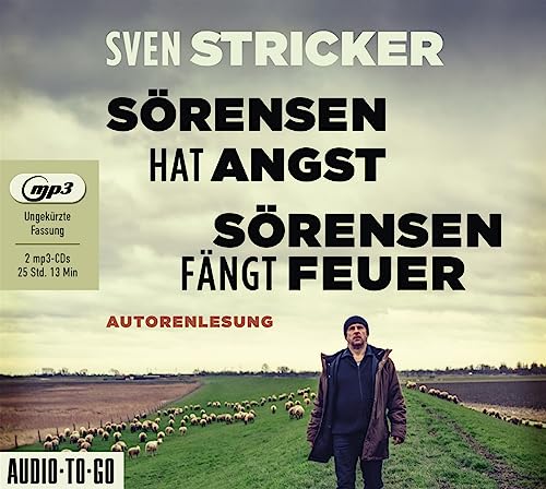Sörensen hat Angst / Sörensen fängt Feuer: Band 1 und 2 der erfolgreichen "Sörensen"-Reihe in einer CD-Sammlung Sörensen hat Angst / Sörensen fängt Feuer: Band 1 und 2 der erfolgreichen "Sörensen"-Reihe in einer CD-Sammlung
