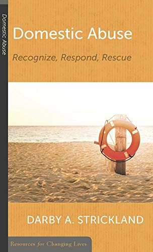 Domestic Abuse: Recognize, Respond, Rescue von P & R Publishing