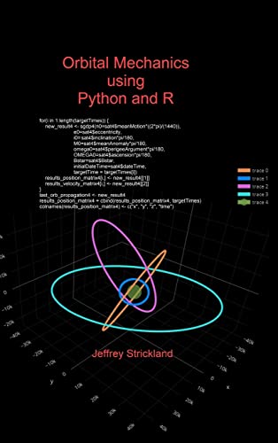 Orbital Mechanics using Python and R von Lulu.com