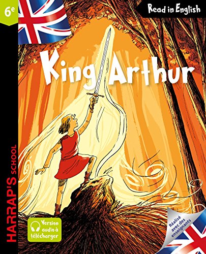 Harrap's King Arthur Harrap's King Arthur