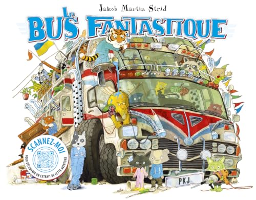 Le Bus Fantastique: Ou comment nous sommes allés de A à B Le Bus Fantastique: Ou comment nous sommes allés de A à B von POCKET JEUNESSE