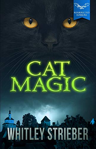 Cat Magic (Macabre Ink Resurrected Horrors, Band 8)