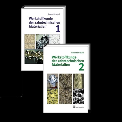 Werkstoffkunde der zahntechnischen Materialien, Bd. 1+2 im Set von Neuer Merkur