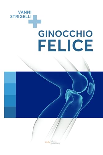 Ginocchio Felice von Autopubblicazione
