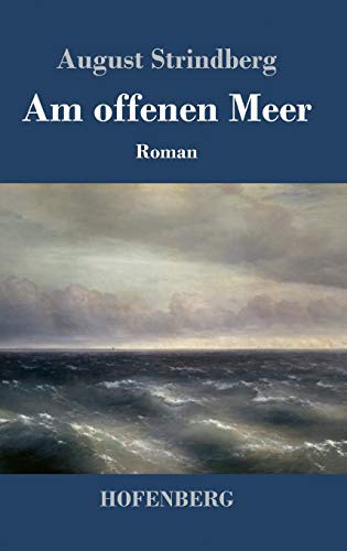 Am offenen Meer Am offenen Meer von Hofenberg