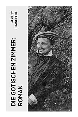 Die Gotischen Zimmer: Roman