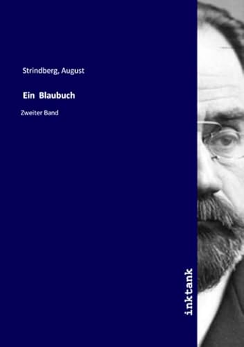 Ein Blaubuch: Zweiter Band
