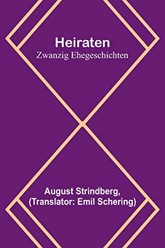 Heiraten: Zwanzig Ehegeschichten Heiraten: Zwanzig Ehegeschichten
