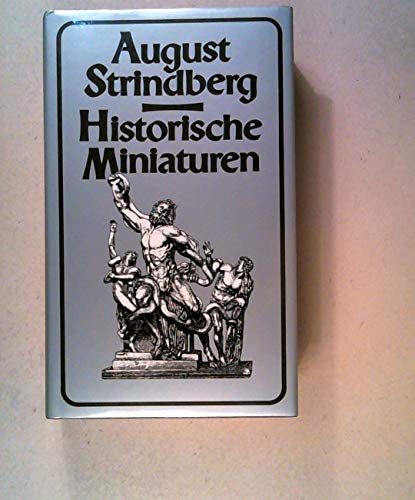 Historische Miniaturen (Ausgewählte Werke in Einzelausgaben, Band 1)