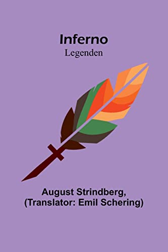 Inferno; Legenden Inferno; Legenden