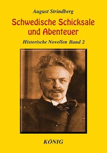 Schwedische Schicksale und Abenteuer. Historische Novellen