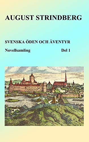 Svenska öden och äventyr: Del 1 von Kjell Håkansson Förlag