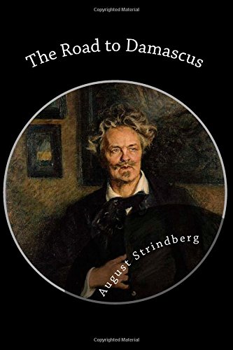The Road to Damascus The Road to Damascus von CreateSpace Independent Publishing Platform